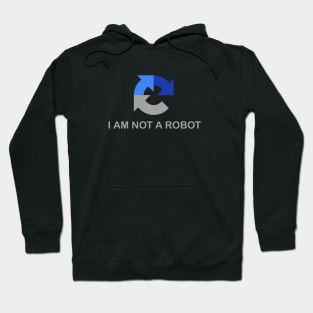 I am not a Robot Hoodie